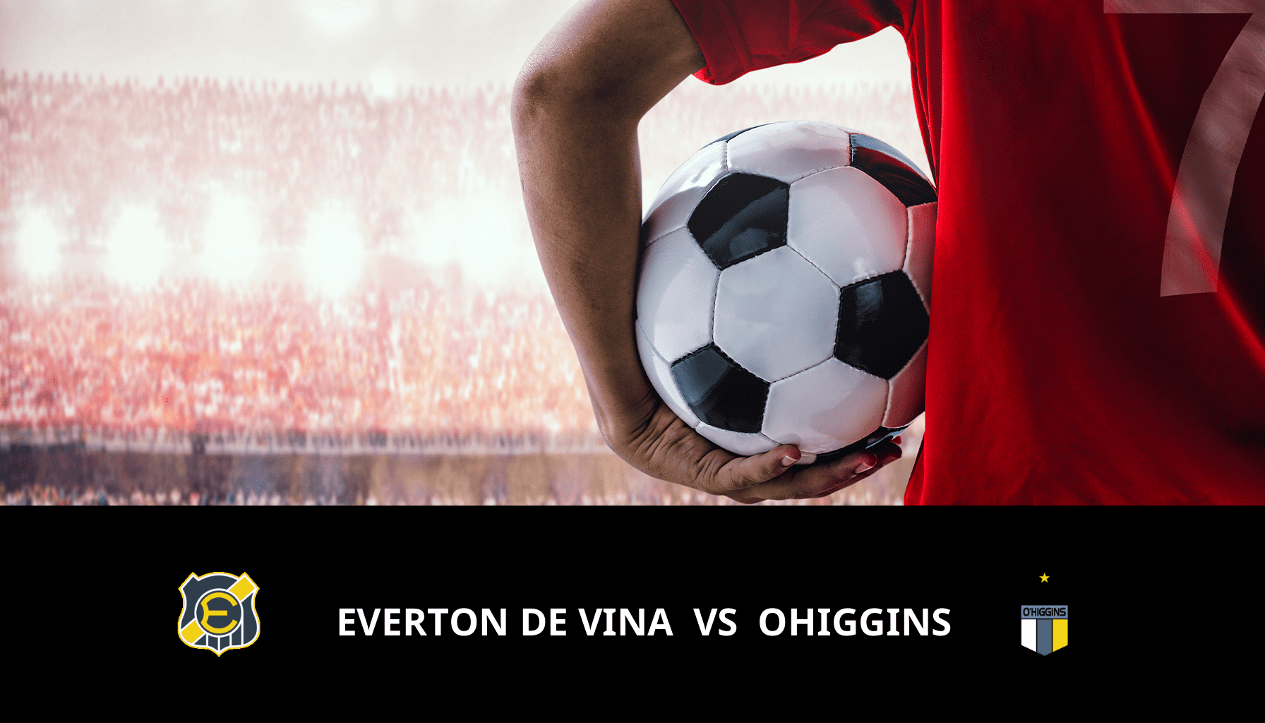 Pronostic Everton de Vina VS OHiggins du 03/12/2023 Analyse de la rencontre